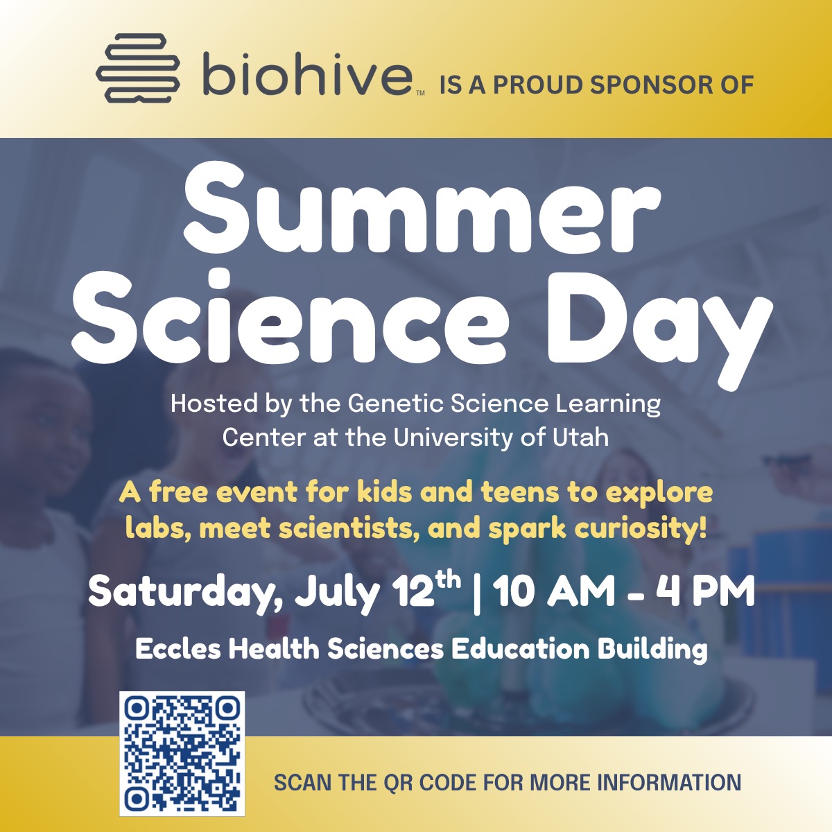 Science is 😎 Here's a great chance to showcase #science and #STEM to the #nextgeneration of #inventors, #innovators, #entrepeneurs and #leaders - join @biohiveutah and @universityofutah's @learn.genetics.uofutah (GSLC) this Sat, July 12 between 10am - 4pm for hands-on demos and lab tours. All ages welcome. Free! https://gslc.utah.edu/summer-science-day-2025/