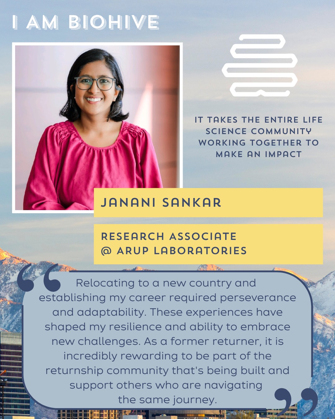 🐝 hashtag#IAMBIOHIVE Spotlight - Janani Sankar 🐝
Meet Janani, Research Associate and successfully placed returner at ARUP Laboratories. A returnship is a temporary role with customized support for individuals who have taken an extended absence from their career. Returnships offer a transitionary pathway back into the workforce and often lead to full-time employment opportunities.
When she took a break from her career, Janani had a master's degree in biotechnology and experience working in the life sciences, but when she decided to re-enter the workforce, companies couldn't see past the gap in her resume.
ARUP's Returnship program gave Janani a path back into the workforce and led to a permanent position where she is an asset to the team. BioHive's Life Science Returnship Initiative helps returners like Janani gain back their career confidence, find opportunities within the ecosystem and learn the skills they may have missed while out of the workforce.
If you or someone you know has been out of the workforce, and is looking to get back in, join BioHive for our Returnship Summit on October 8th!
What to expect:
🐝 Build a community of returners
💡 Hear from local and national returnship leaders
💼 Learn how companies can better support returning professionals
📝 Participate in workshops and resume reviews
📸 Get a free professional headshot
💛 Find the confidence and connections to put yourself back out there
See the full agenda and register at link in bio (Click BioHive Events Calendar)
