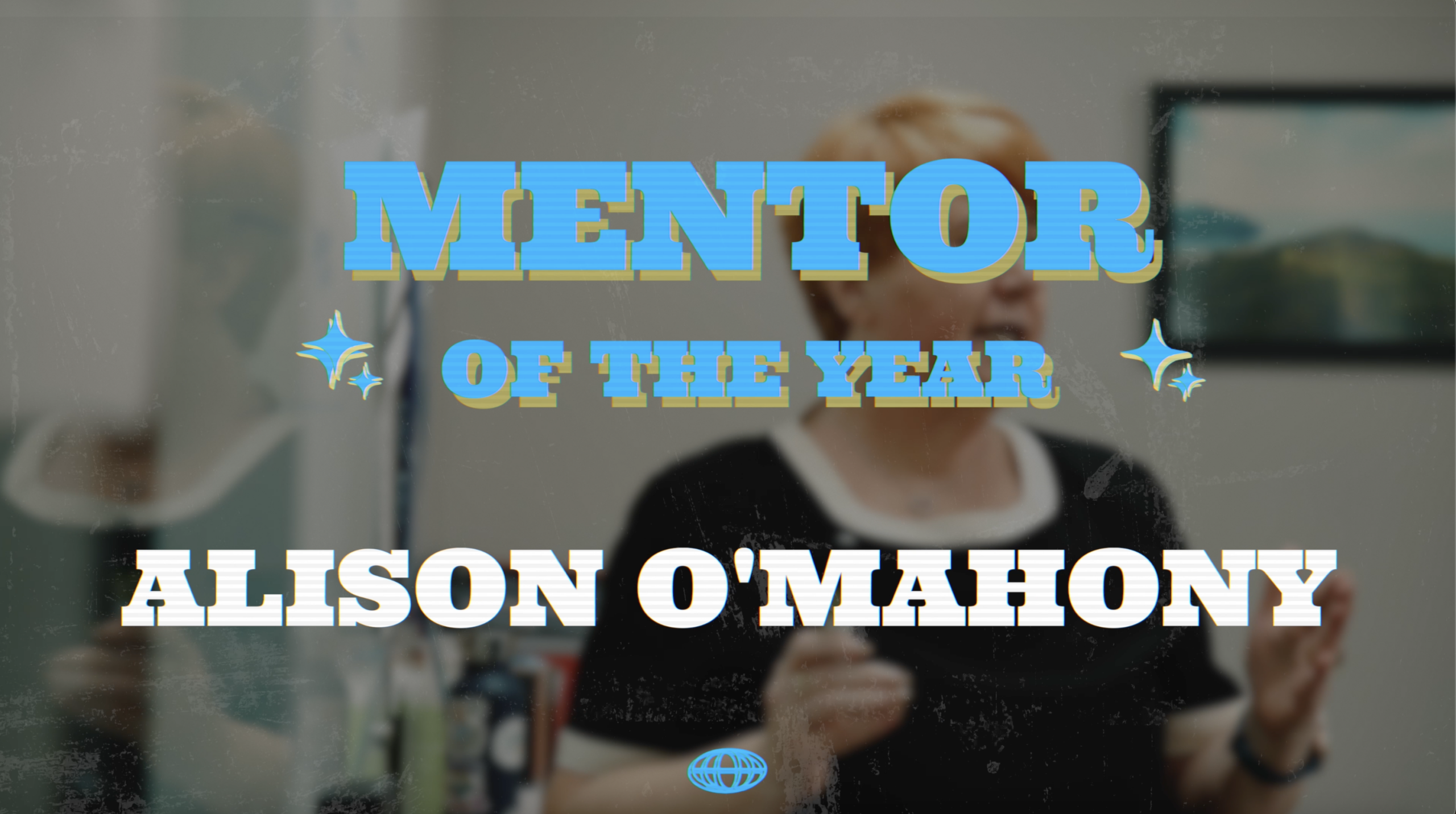 Mentor of the Year // Alison O'Mahony